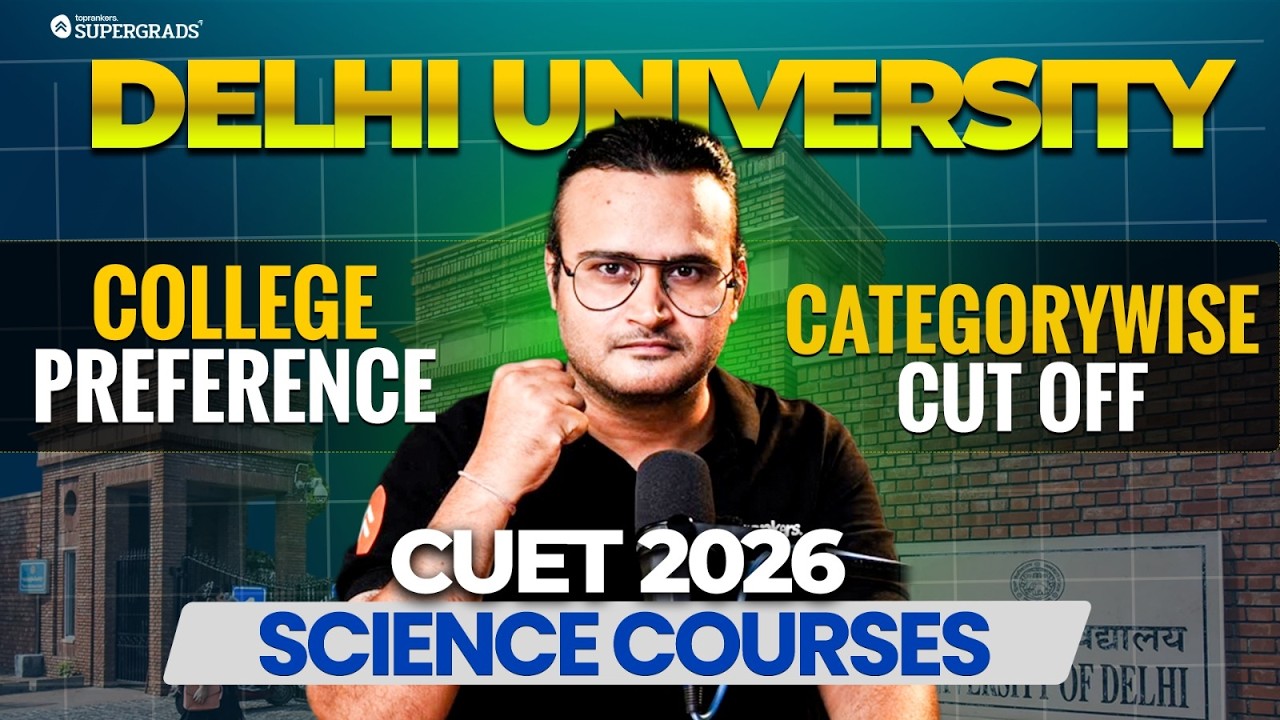 CUET 2026 | Delhi University Top Colleges for Science Stream | Category-Wise Cut Off #CUET2026