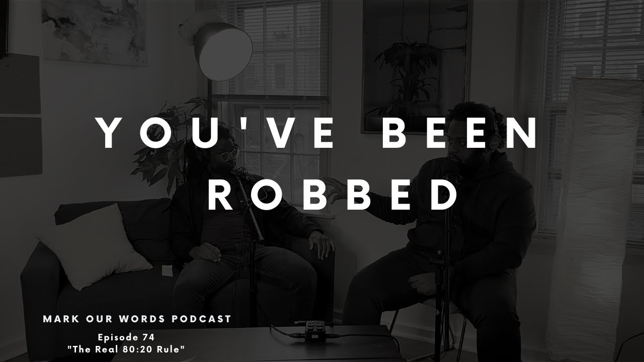 Are You Satisfied With The 80 In Your Life | Mark Our Words Podcast
