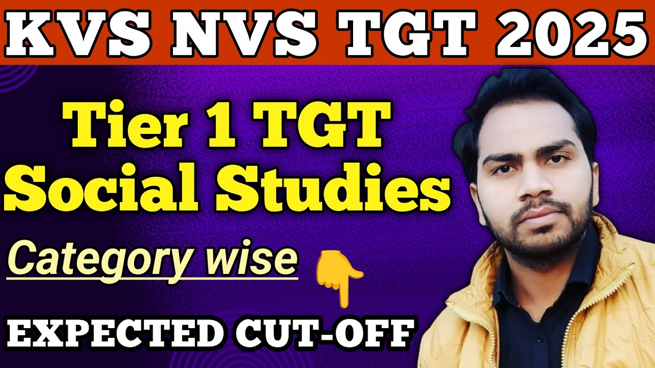 KVS NVS TGT Social Science Cut off | KVS NVS Result Date 2026