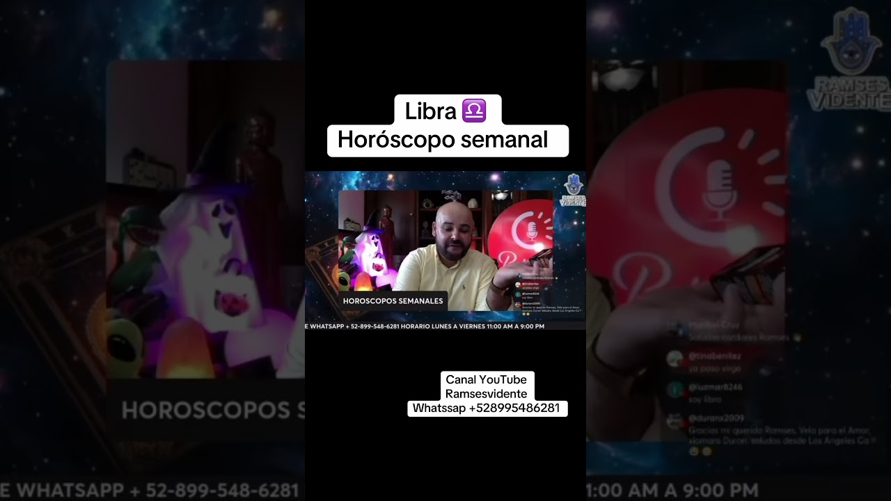Libra ♎️ hor&oacute;scopos semanal #ramsesvidente