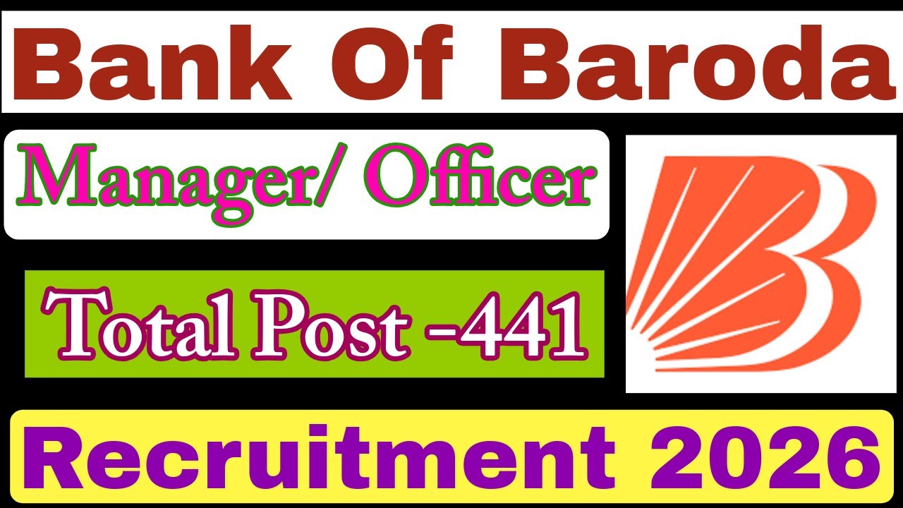 Bank Of Baroda Various Managers & Officers In IT Department Recruitment 2026.