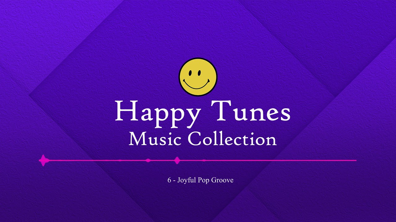 Happy Tunes - Royalty Free Music Collection