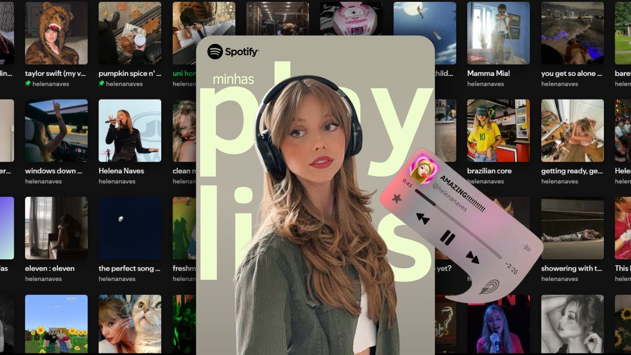 minhas playlists específicas do Spotify!