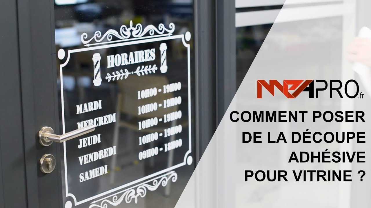Comment poser de la découpe adhésive pour vitrine ? Multi Passions Adhésif - MPA