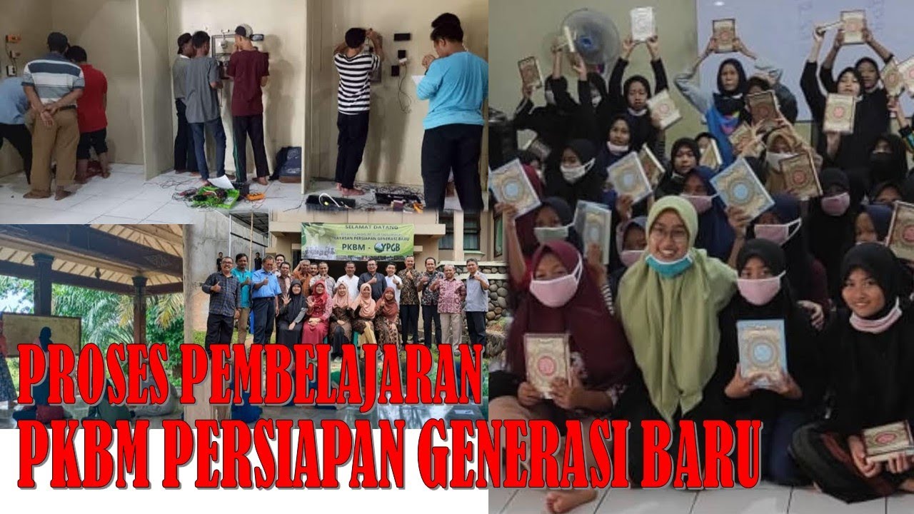 PEMBELAJARAN DI PKBM PERSIAPAN GENERASI BARU