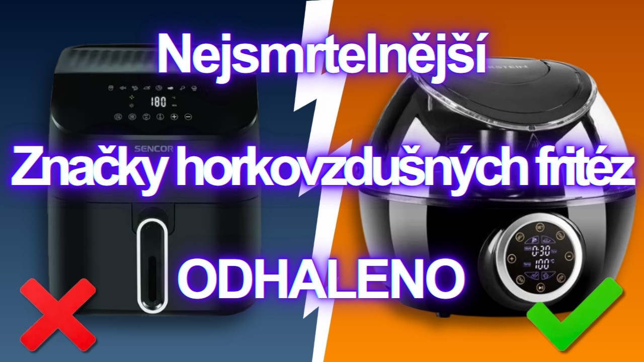 7 Značek Horkovzdušných Fritéz, Kterým Se VYHNOUT Za KAŽDOU Cenu (A 2, Které OPRAVDU Stojí Za To)