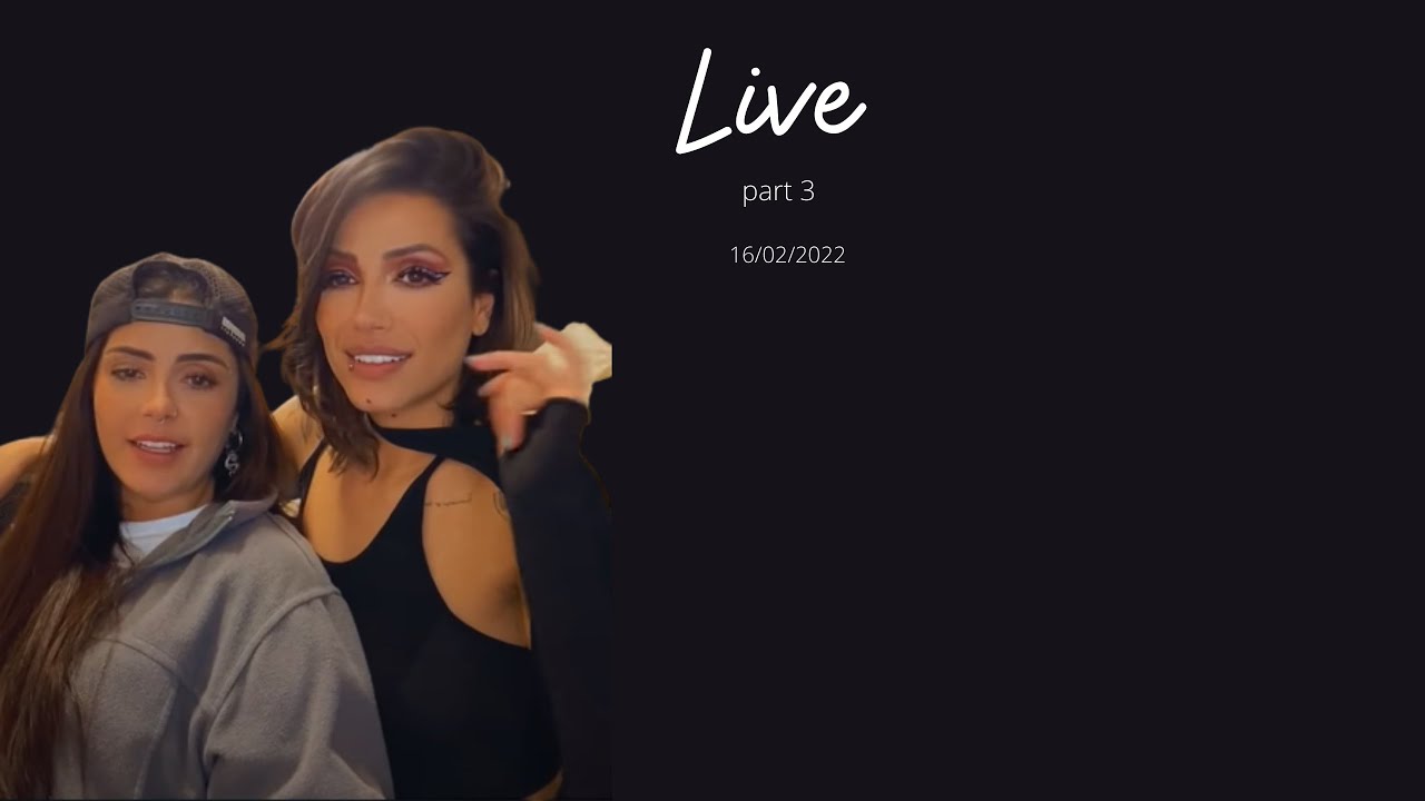Linessa LIVE matando a saudade dos seguidores parte 3. 16/02