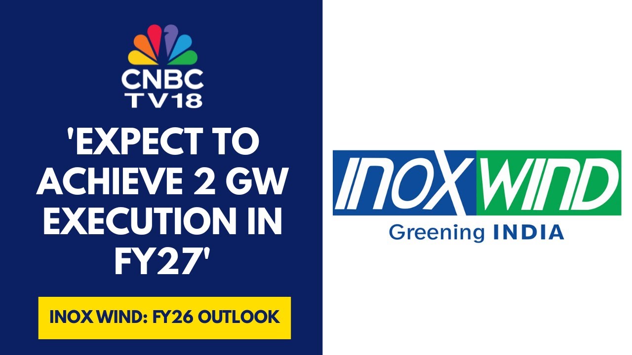 Inox Wind повысила прогноз рентабельности EBITDA на 2026 финансовый год с 17–18% до 18–19% | CNBC...