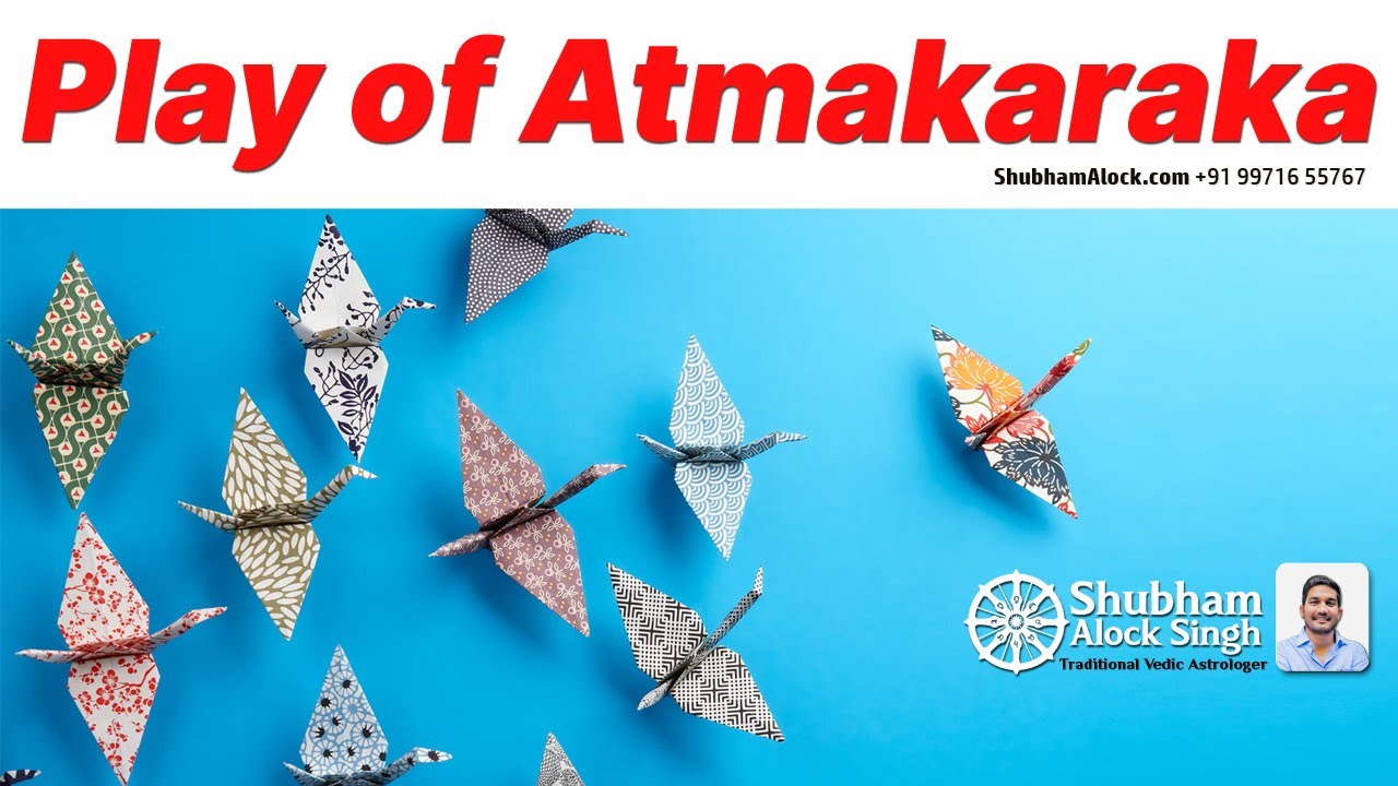 Understand Atmakaraka | How Atmakarak works| Gems of Jaimini Course 