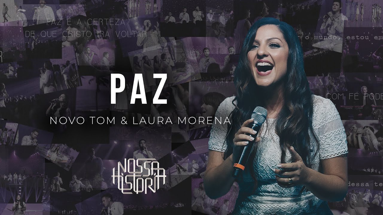 Novo Tom & Laura Morena | Paz (Vídeo Oficial)