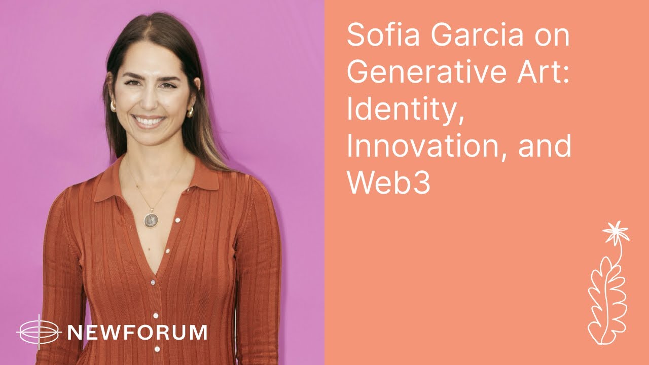 Sofia Garcia on Generative Art: Identity, Innovation, and Web3