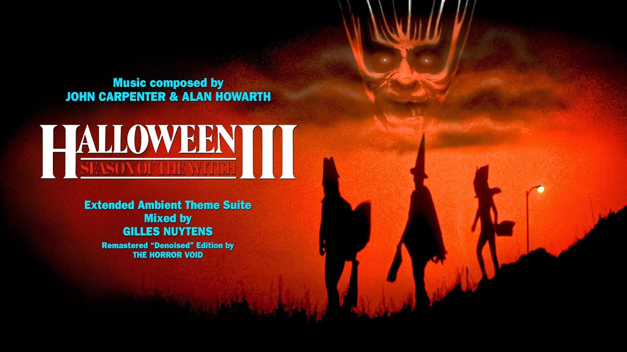 John Carpenter & Alan Howarth: Halloween 3 [Extended Ambient Theme Suite by Gilles Nuytens]
