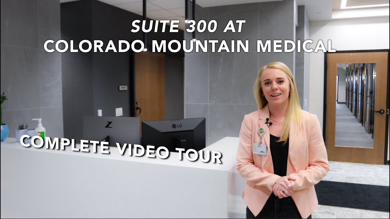 COMPLETE Video Tour of the new Suite 300 at Colorado Mountain Medical | Buck Creek Medical Plaza