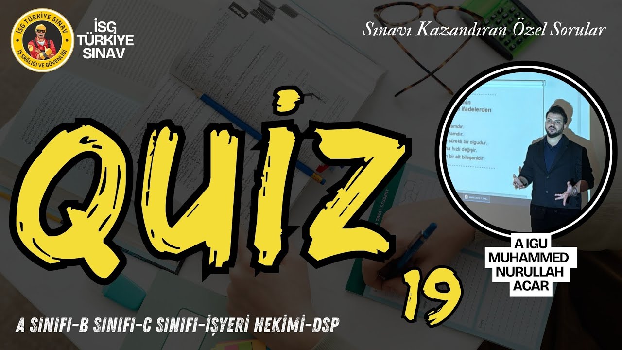 19. Quiz Soruları - 2025 İSG Aralık Sınavları