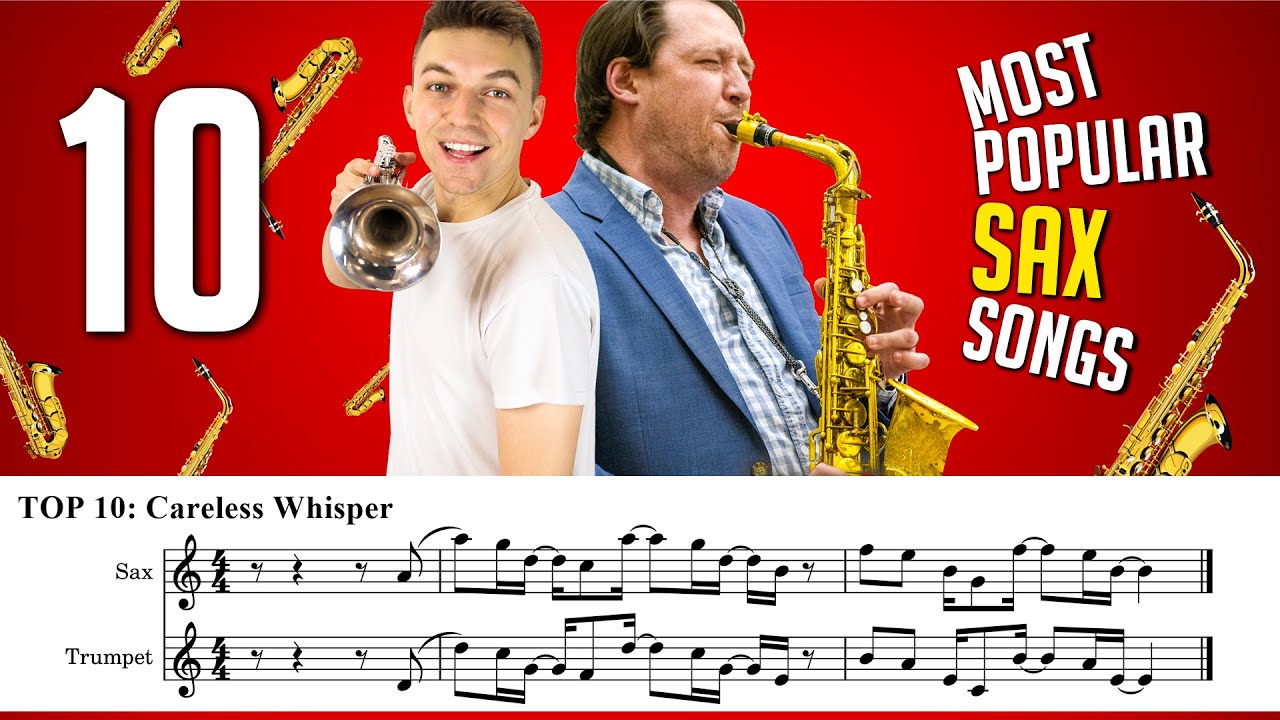 TOP 10 MOST POPULAR SAX / SAXOPHONE SONGS (with Sheet Music / Notes)