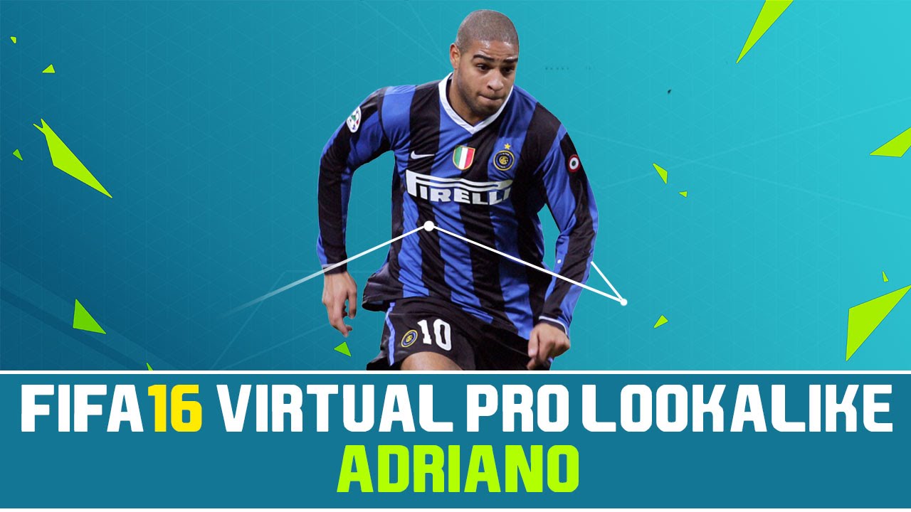 FIFA 16 | VIRTUAL PRO LOOKALIKE TUTORIAL - ADRIANO