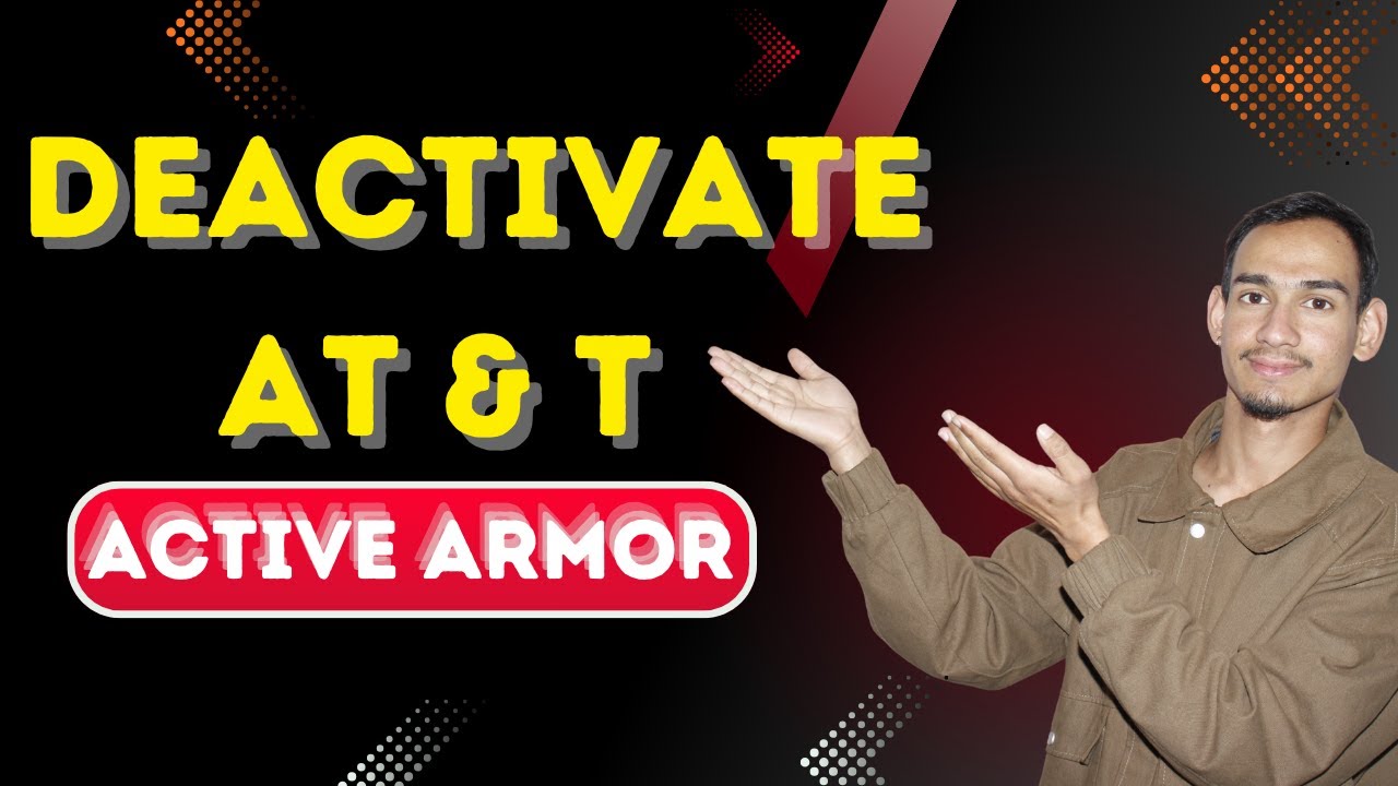 Отключение AT&T Active Armor на вашем устройстве // Инструкция по AT&T Active Armor: простое откл...