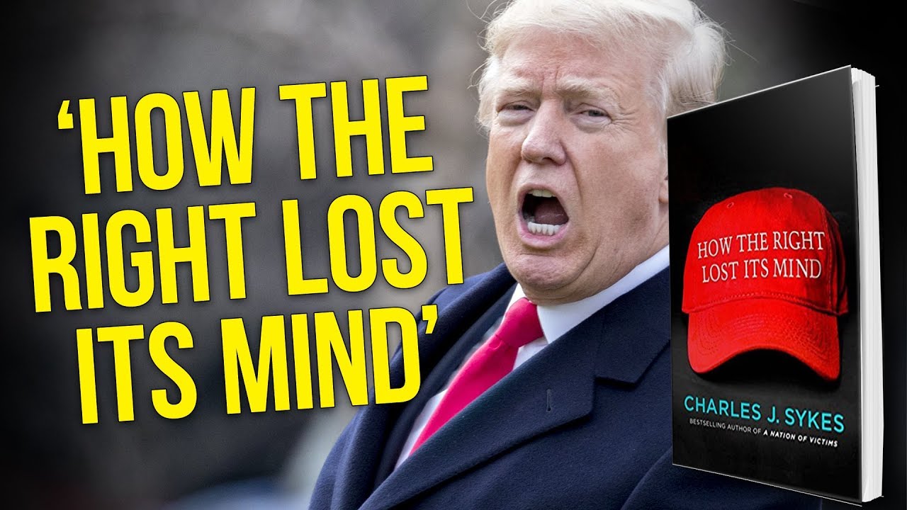 #TheVault | 'How the Right Lost Its Mind': Conservatism, The GOP And Donald Trump