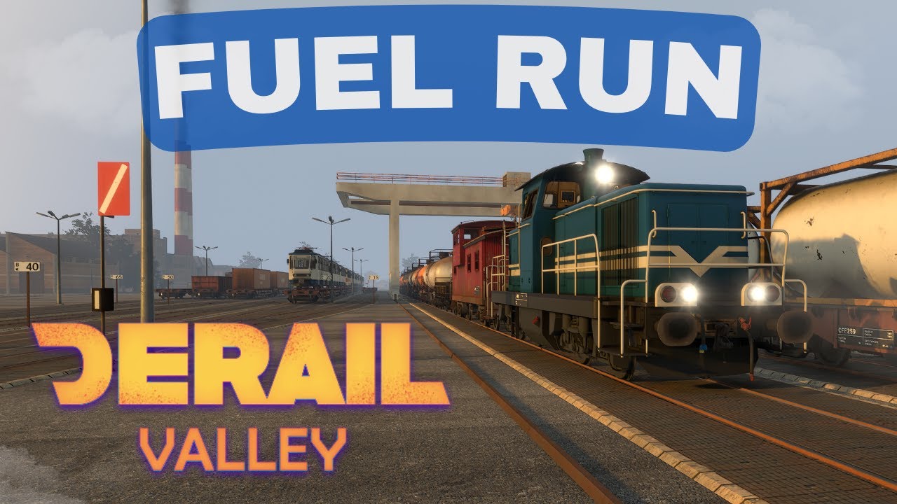 Derail Valley - Fuel Run To City West and Machine Factory