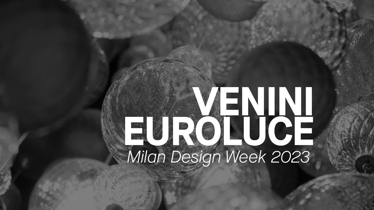 MDW23: VENINI - Euroluce - Interview
