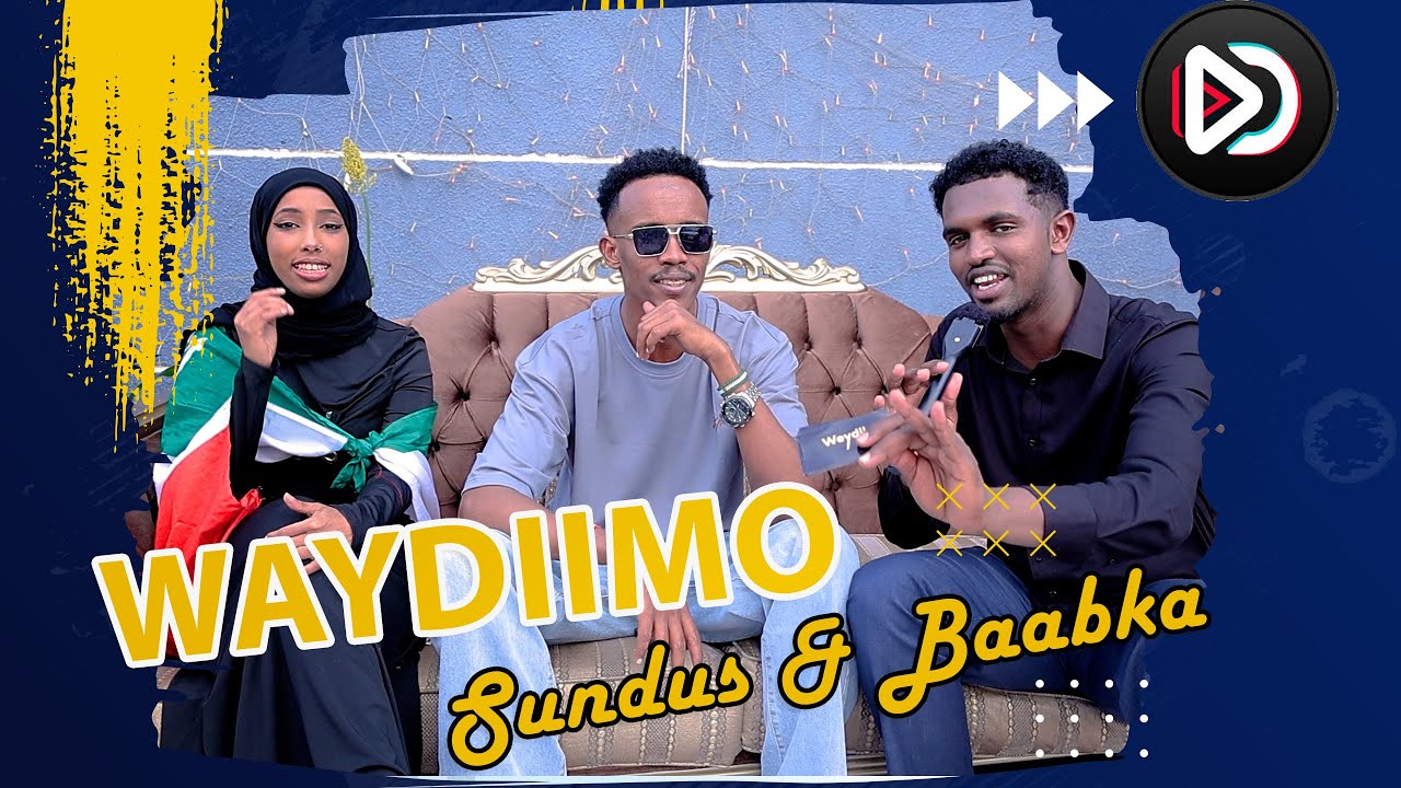 Barnaamijka waydiimo | Su’aalo & Jawaabo lala yeeshay sundus iyo baabka burco