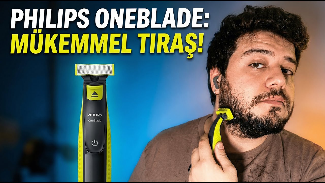 Philips OneBlade İncelemesi: Yüz ve Vücut İçin Gerçekten İşe Yarıyor Mu?