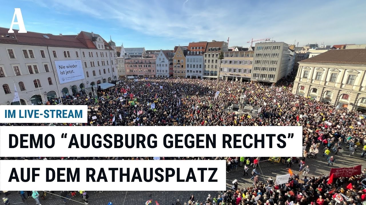 „Augsburg gegen Rechts“-Demo auf dem Rathausplatz - Livestream