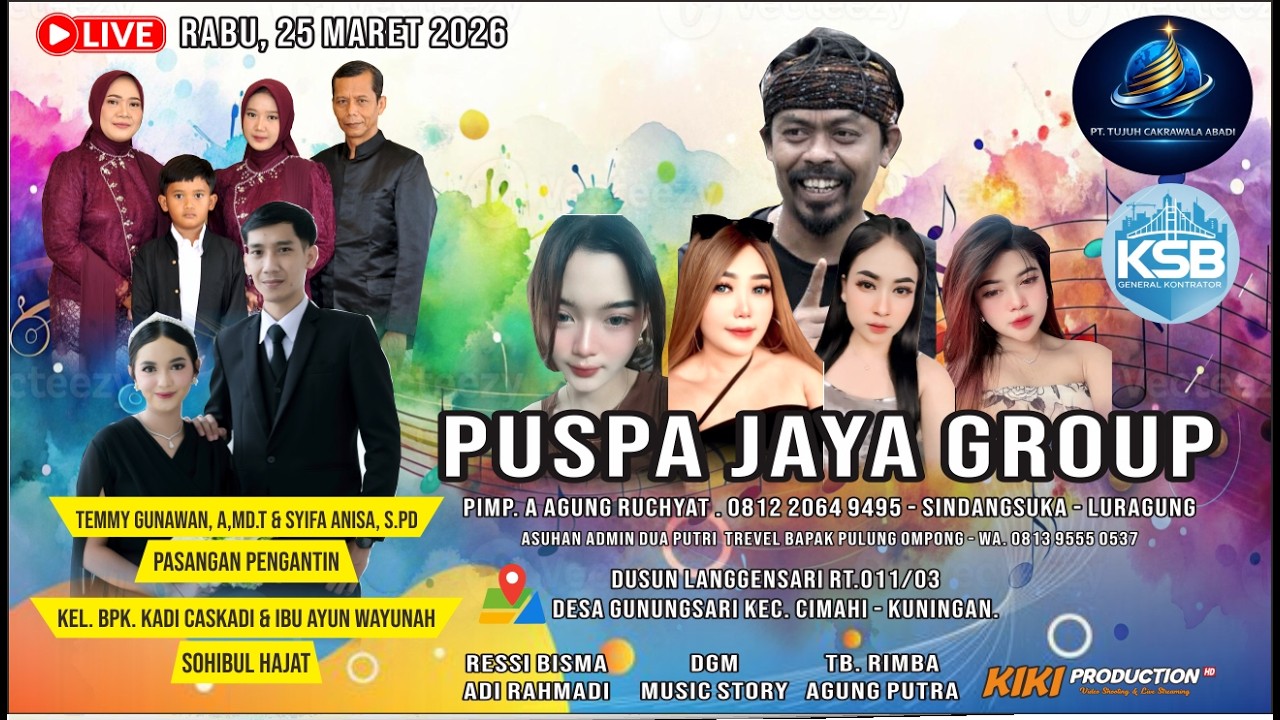 🔴[LIVE] PUSPA JAYA GROUP | TEMMY & SYIFA | DESA GUNUNGSARI - CIMAHI | RABU,  25 MARET 2026 . PAGI