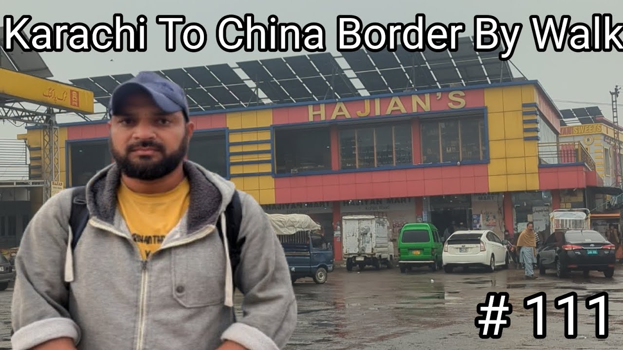 Episode 111 | Karachi To China Border On Foot | Husband Wife | On foot |Adventure Series