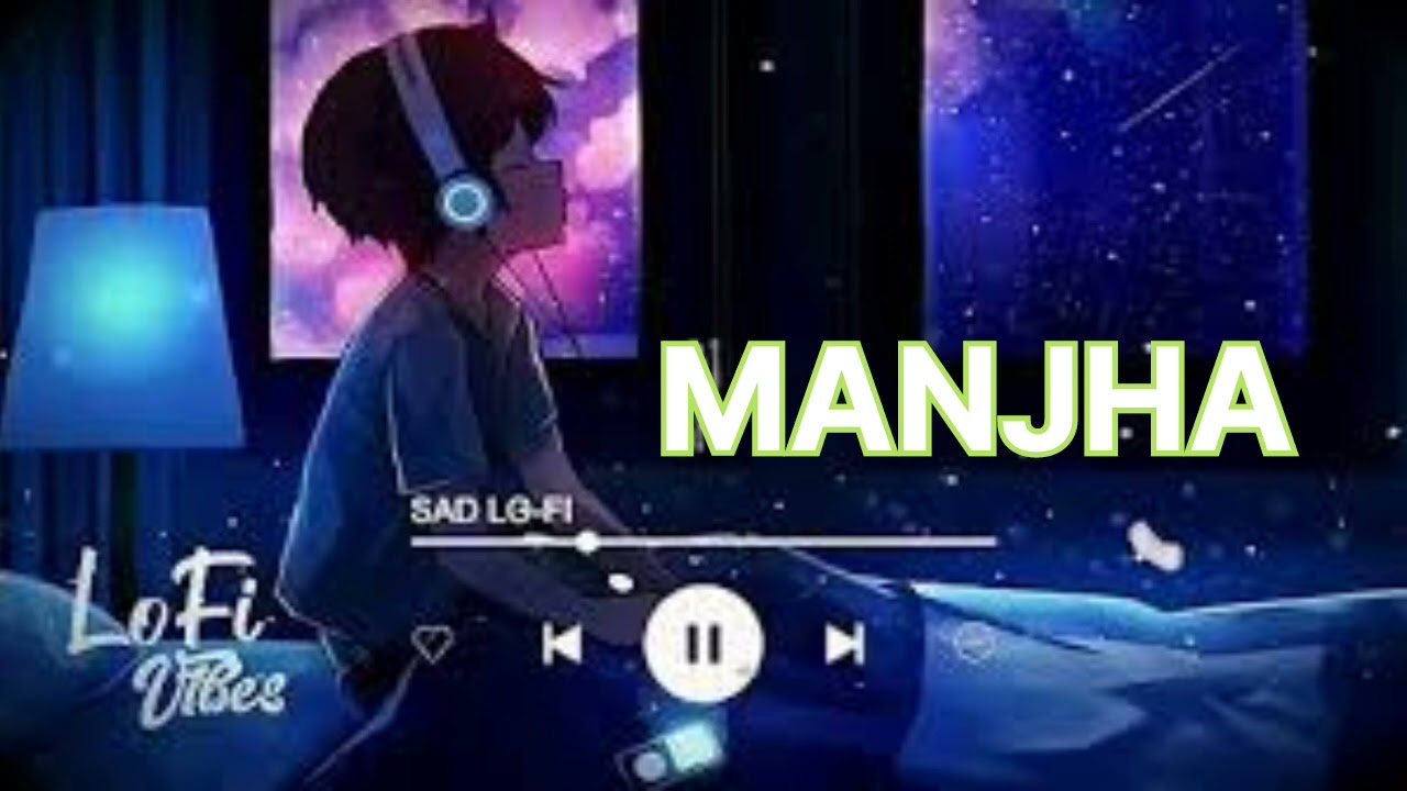 Manjha (From 