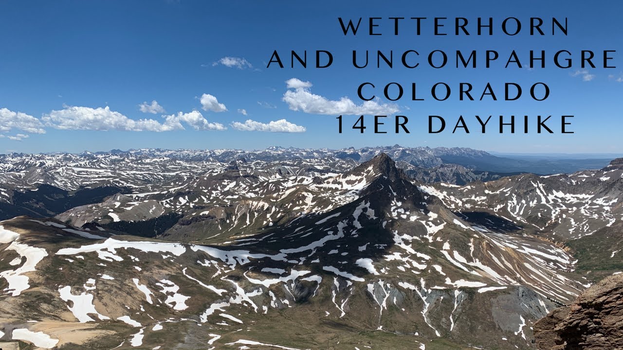 Wetterhorn and Uncompahgre - Colorado 14er Dayhike