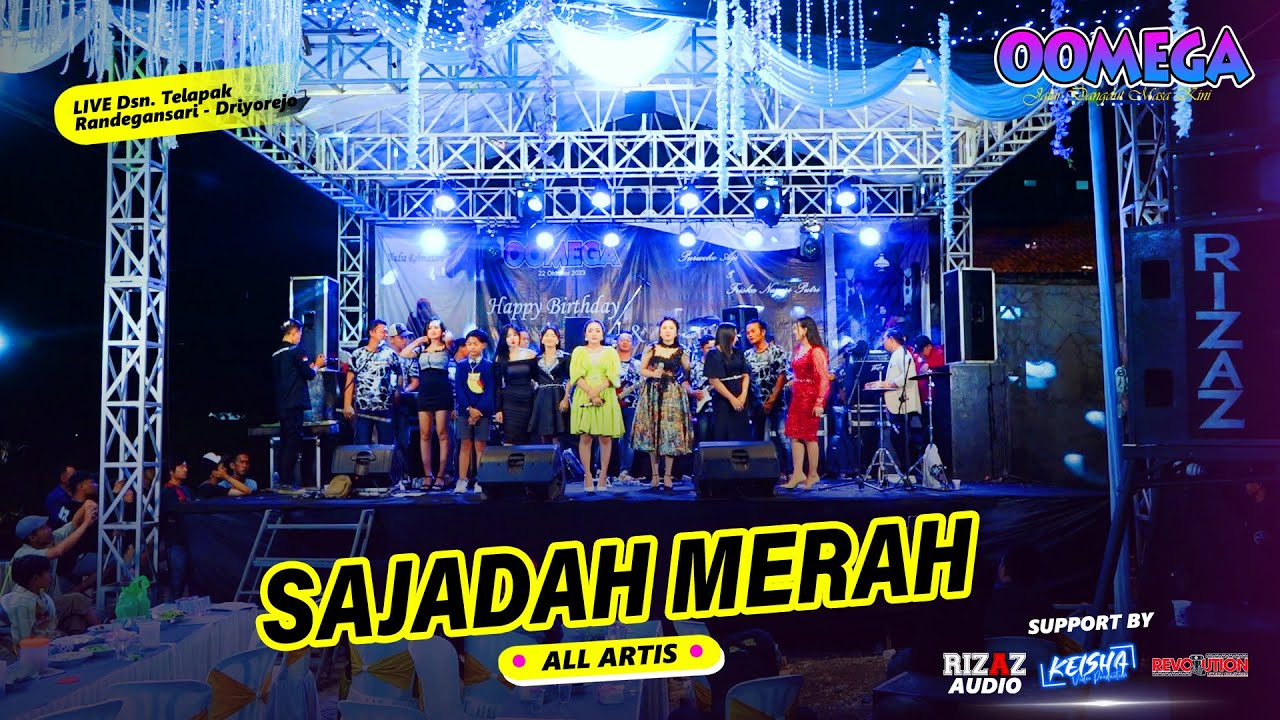 SAJADAH MERAH - All Artis OOMEGA RIZAZ MUSIC