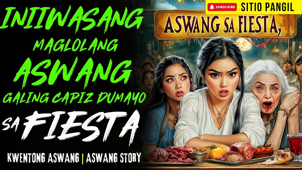 INIIWASANG MAG LOLANG ASWANG DUMAYO SA FIESTA SA LIBLIB NA BARYO | Kwentong Aswang | True Story