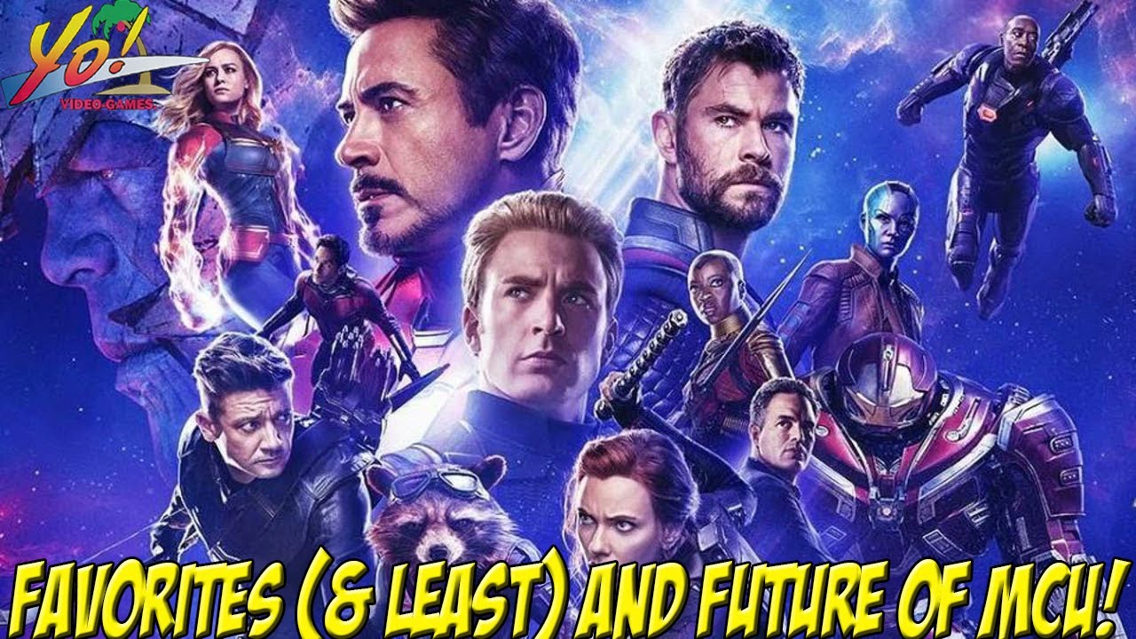 Real Talk: Favorites (& Least) of the MCU and its Future! - YoVideogames