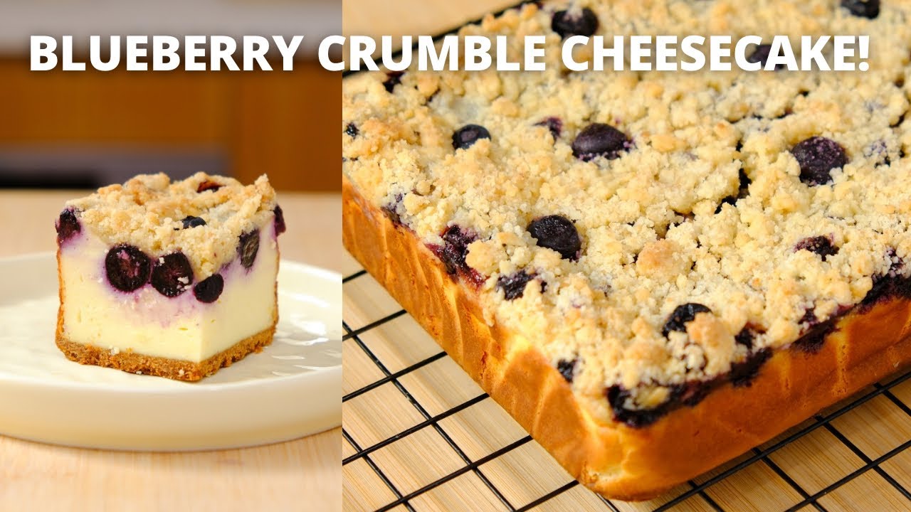 BLUEBERRY CRUMBLE CHEESECAKE!