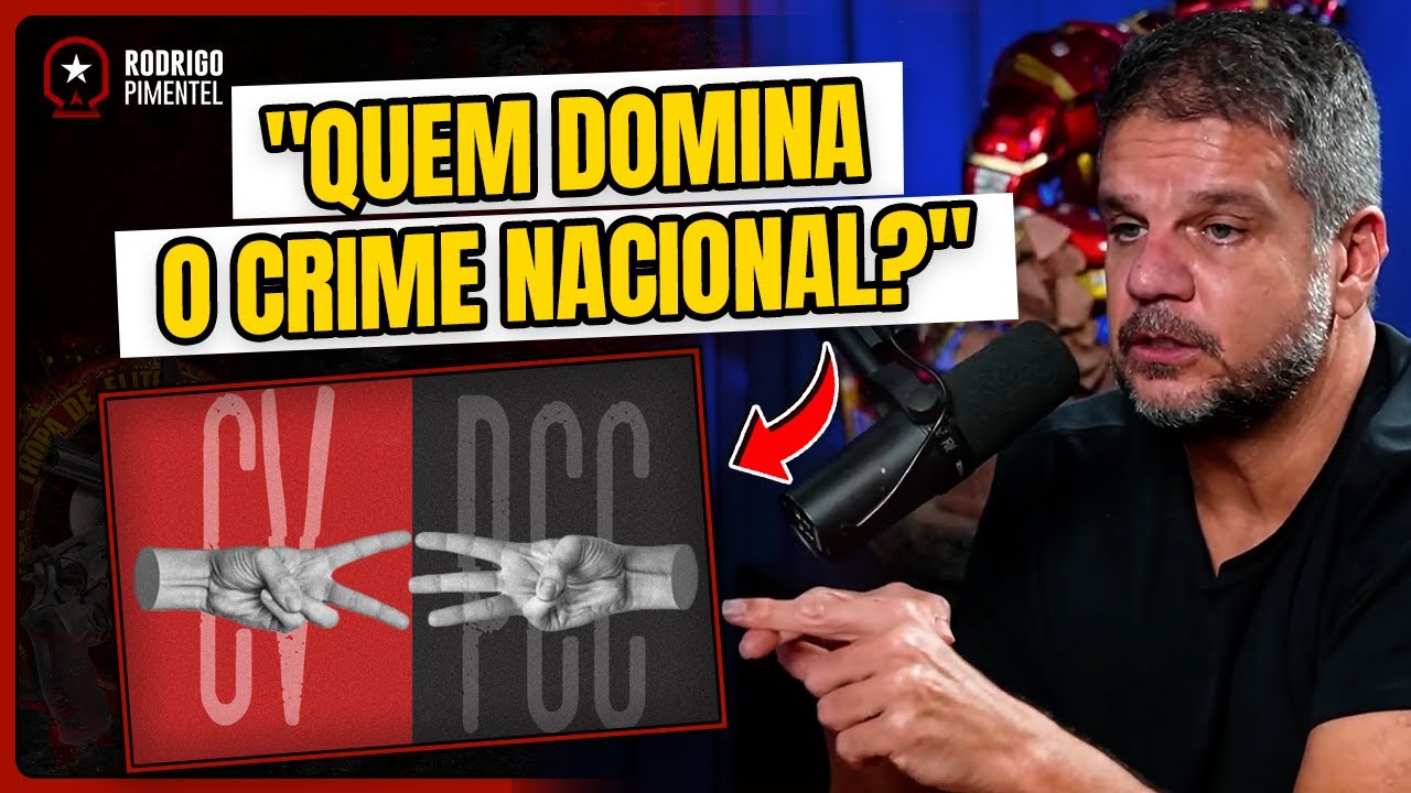 PCC vs Comando Vermelho: Quem Realmente Domina o Crime? @Rodrigo Pimentel
