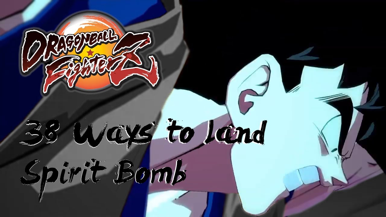 DBFZ - 38 Ways to land Spirit Bomb - patch 1.20 (pre-season 3)