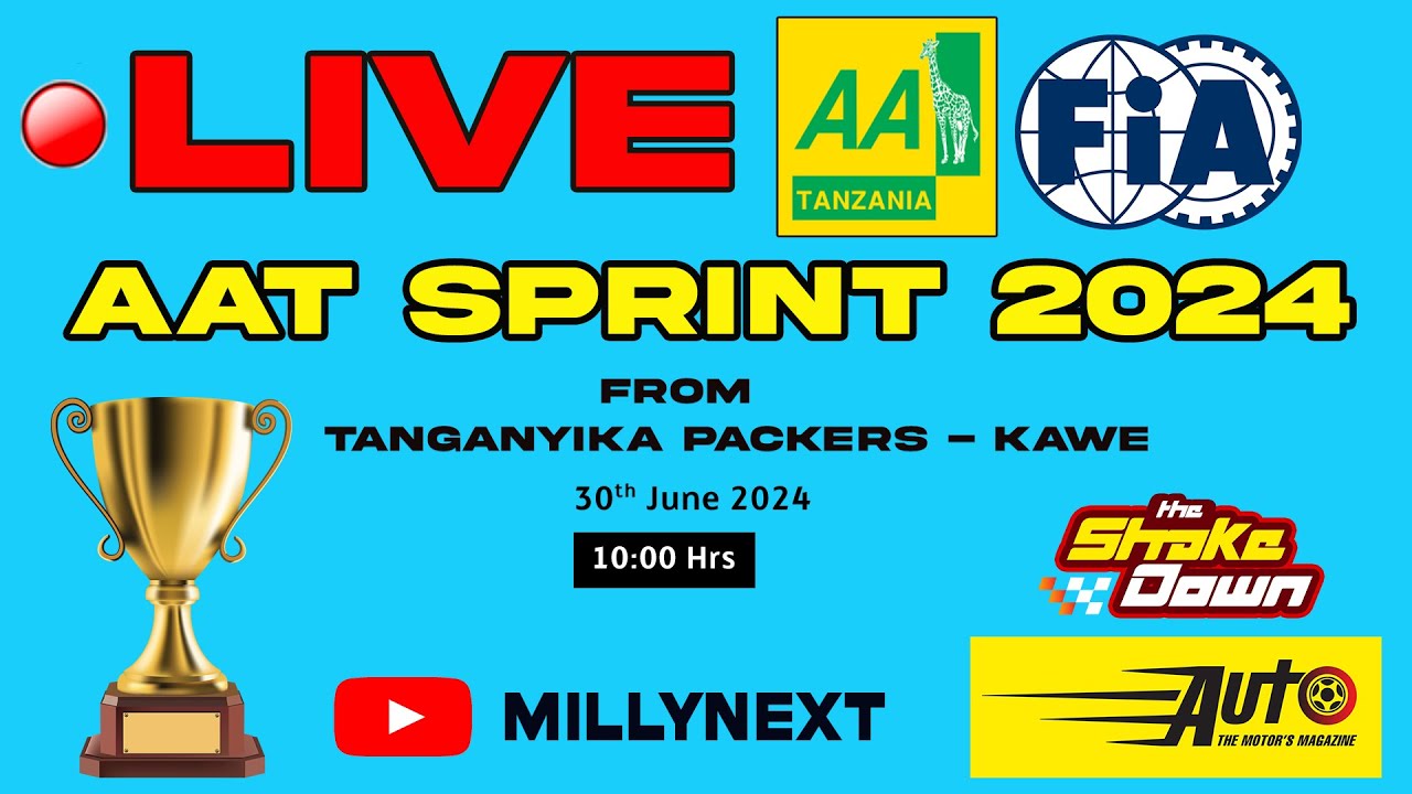 Watch Live AAT Sprint 2024 from Tanganyika Packers-Kawe ,Dar es salaam