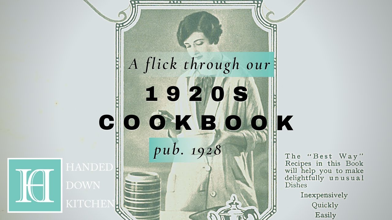 Our 1920s Cookbook | The BestWay Cookery Gift Book (1928)