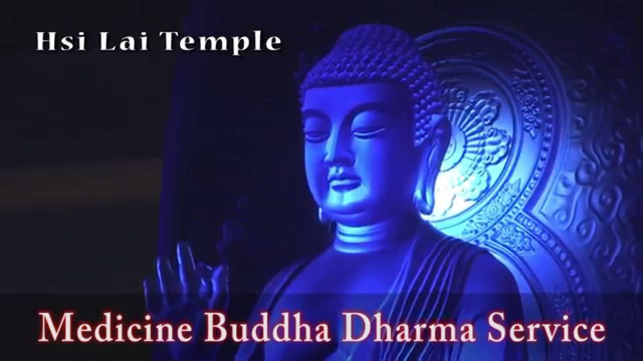 Hsi Lai Temple Medicine Buddha Dharma Service