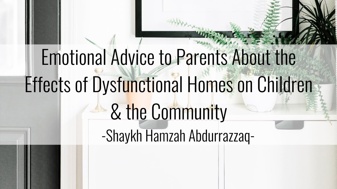 Emotional Advice to Parents - Hamzah Abdurrazzaq | Tarbiyah Outside the Box
