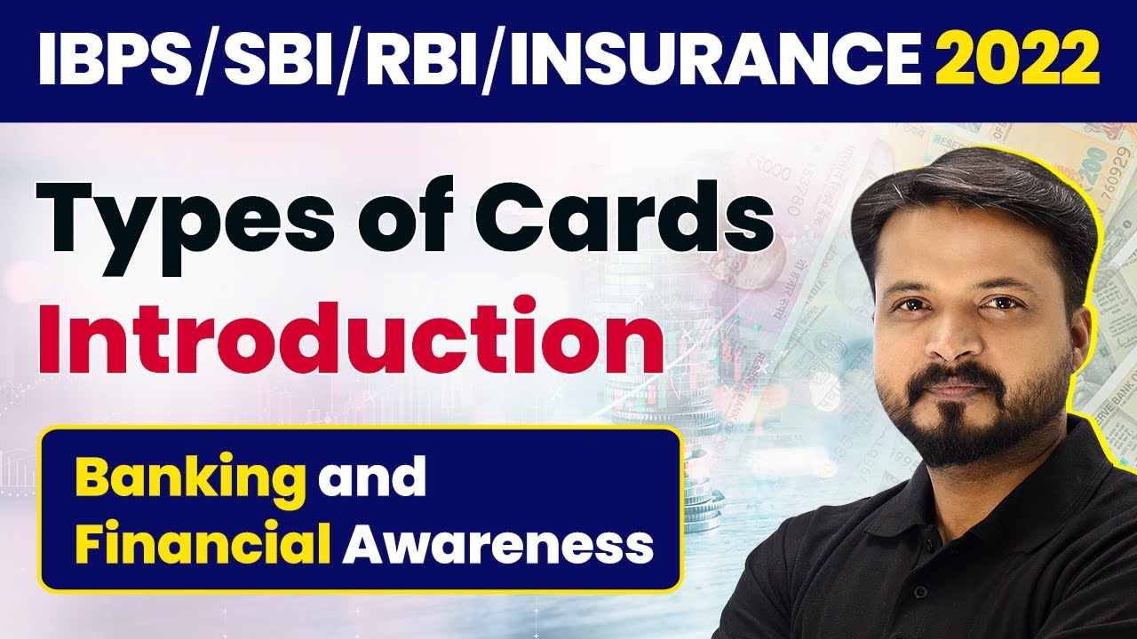 Types of Cards- Introduction | Banking Awareness & Financial Awareness | RBI/SBI/IBPS/RRB