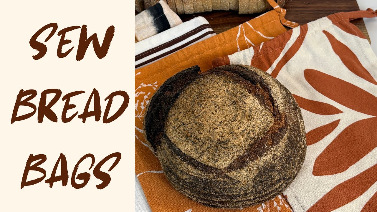 REUSABLE BREAD BAGS -  Easy DIY Tutorial