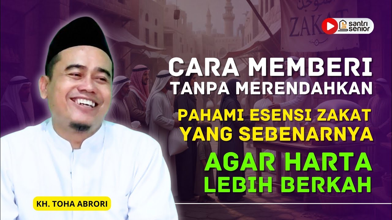 Bayar Zakat Jangan Menunggu Wajib, Ini Rahasia Etika Muzakki yang Sempurna! KH Toha Abrori