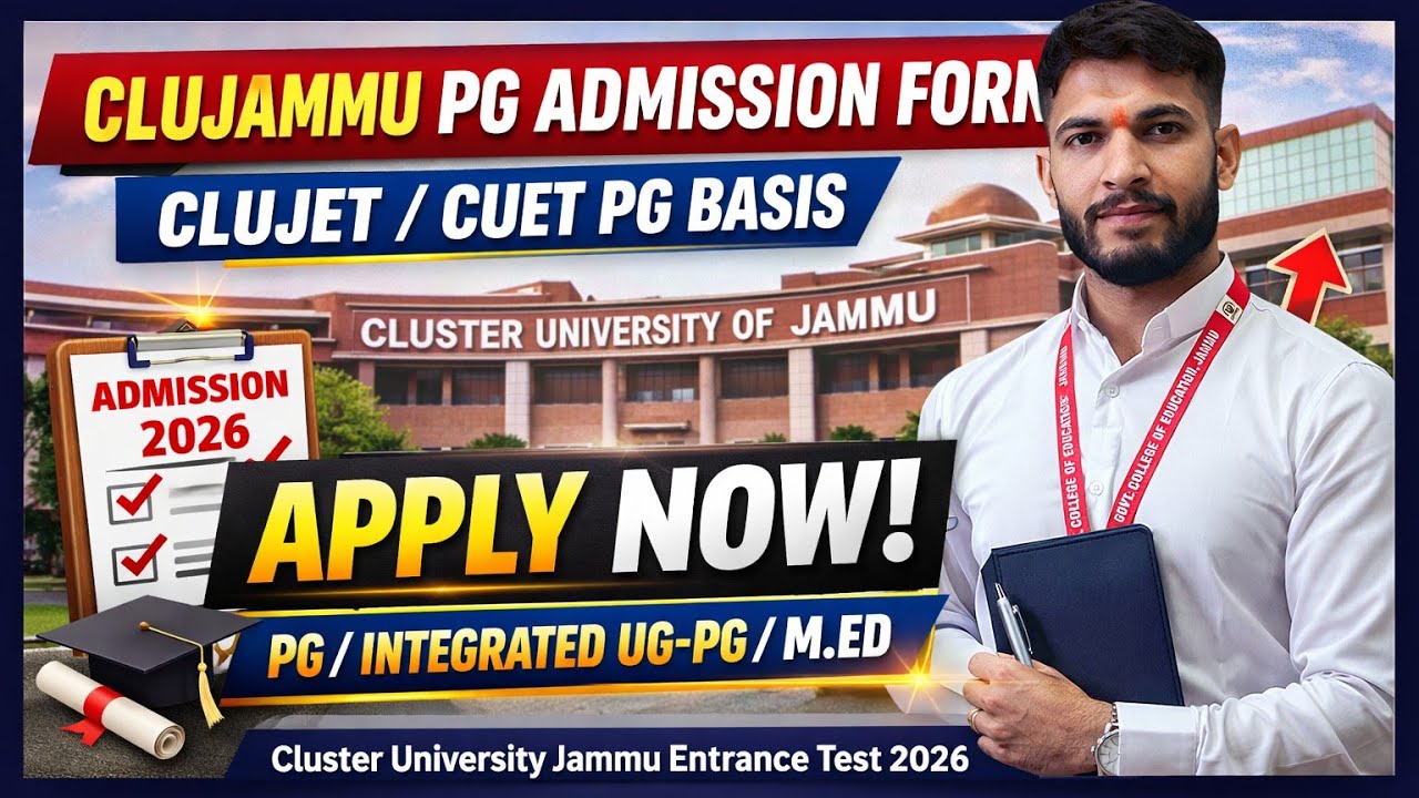 Cluster University Jammu PG Admission 2026–27 | CLUJET / CUET PG | Register Now | #clujammu