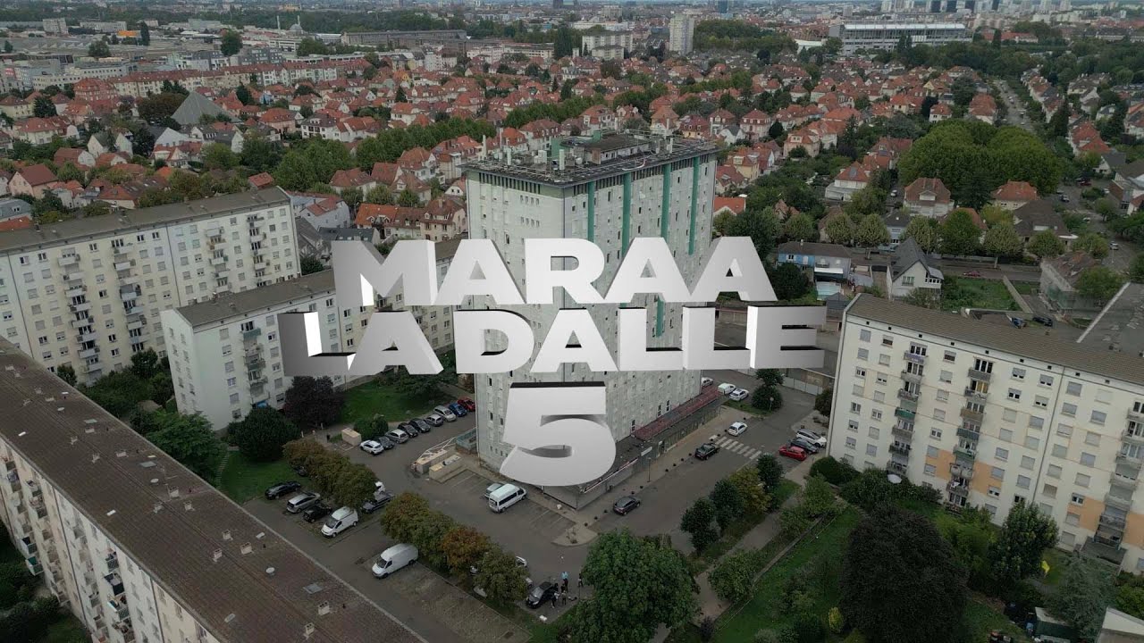 Maraa -La Dalle 5 (Clip Officiel) 