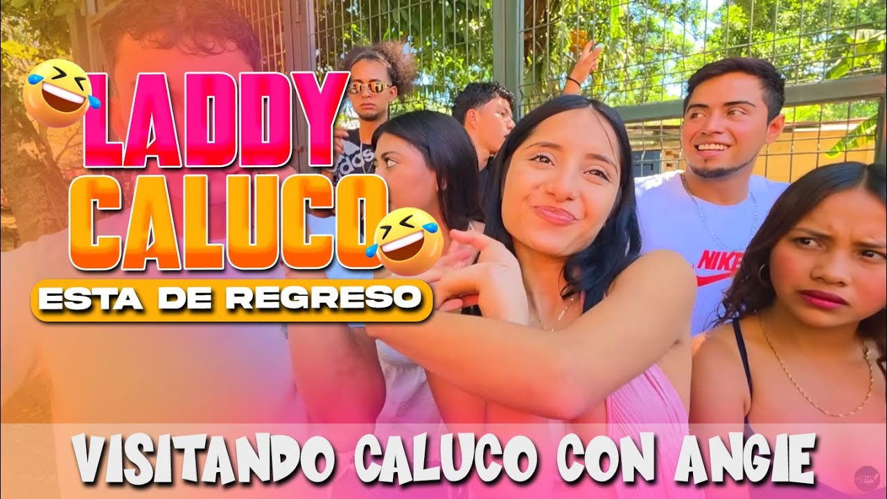 LADDY CALUCO ESTA DE REGRESO!! Angie tiene miedo que la reconozcan y la vayan a linchar 😂
