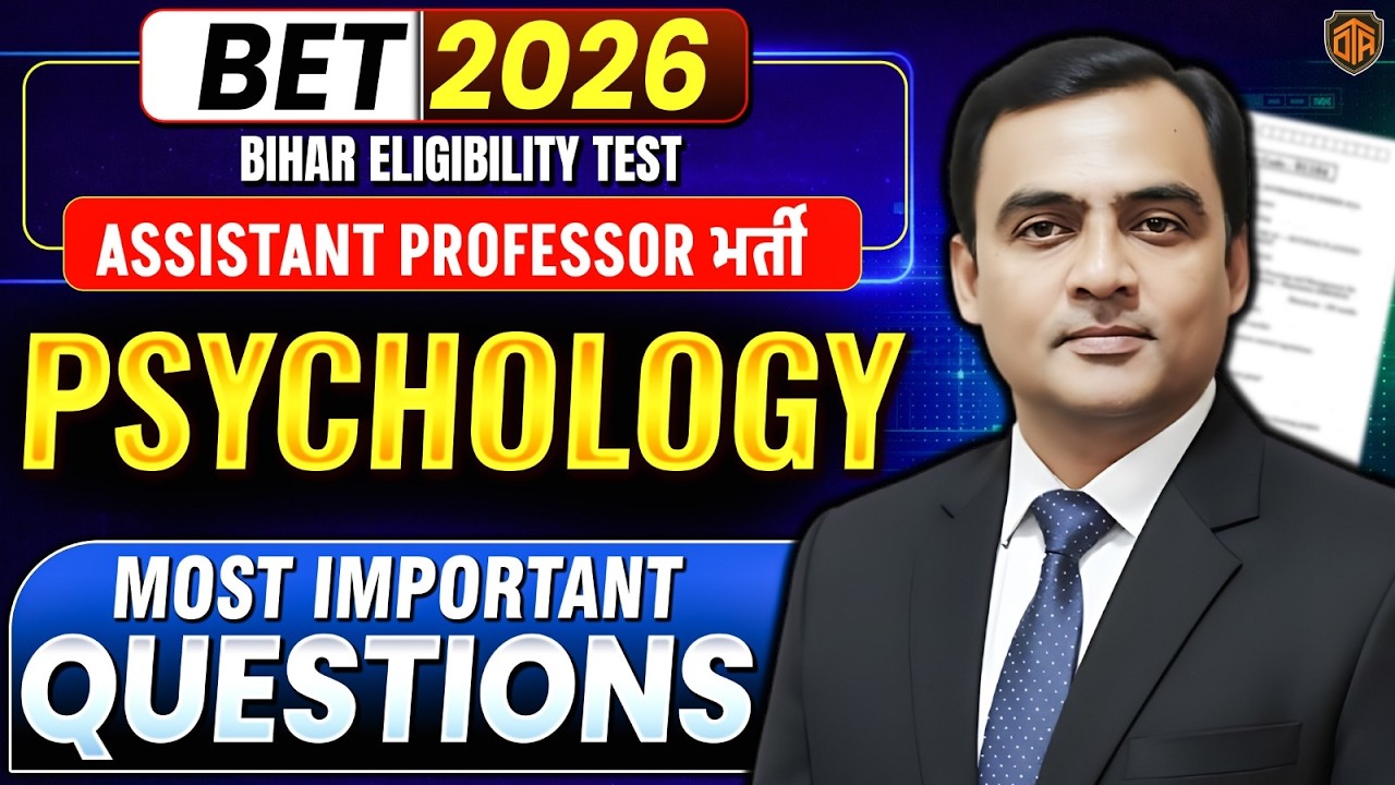 Bihar BET Assistant Professor 2026 | Psychology Most Important Questions | BET 2026 Exam Preparation