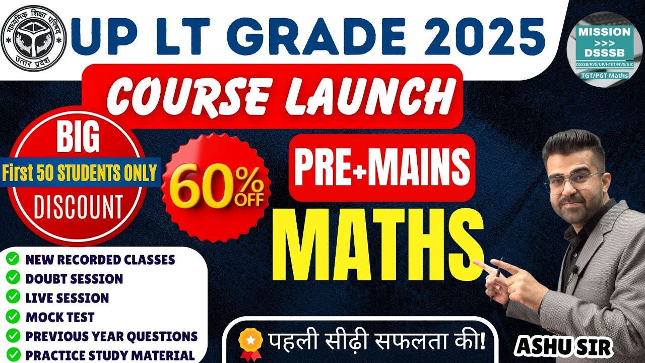lt Grade Maths 2025 | Pre + Mains Course Launch
