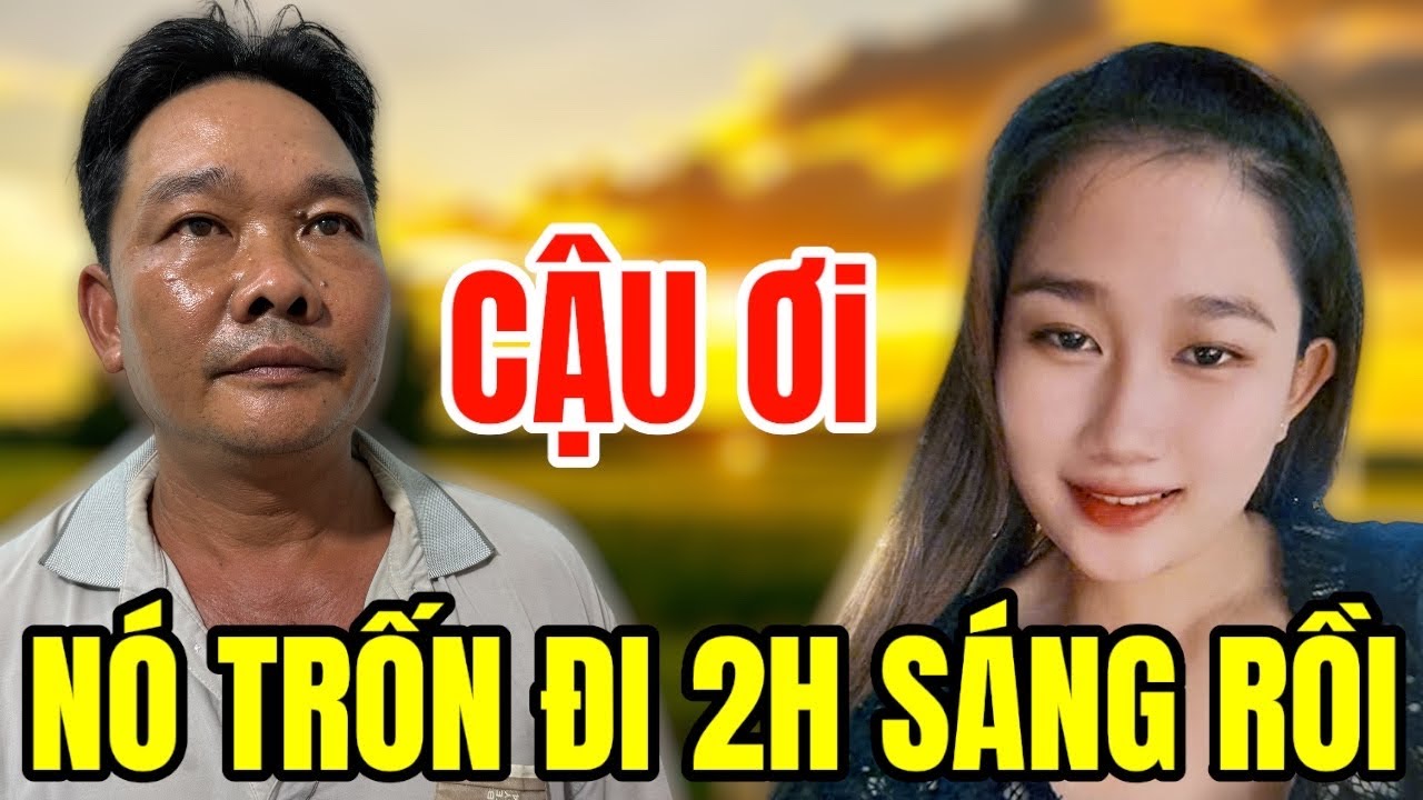 Cậu Ơi Em Nó Trốn Đi Lúc 2h Sáng Rồi, Người Cha Nghe Tin Sau 1 Tháng Lên Nhờ Hiệp Sĩ 